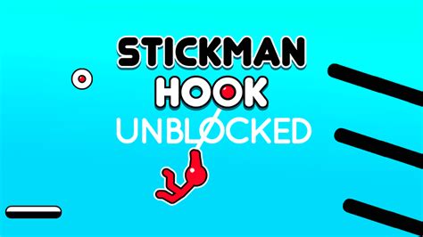 Stickman Hook Unblocked.